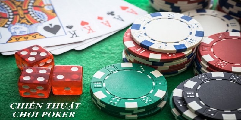 Bài cao hay thấp đều tố - Chiến thuật chơi Poker bất bại